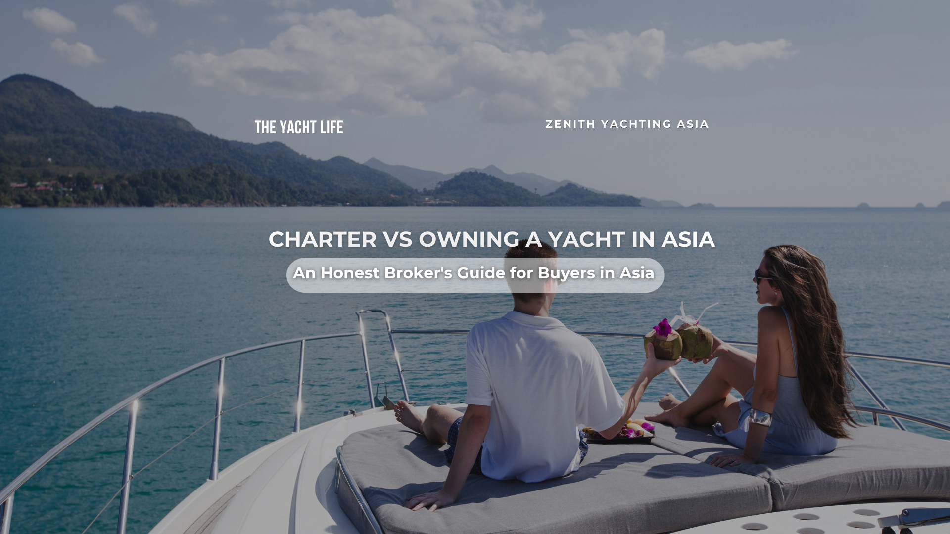 Charter VS owning a yacht